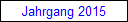 Jahrgang 2015
