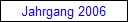 Jahrgang 2006