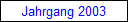 Jahrgang 2003