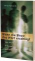 Wenn die Show_kl