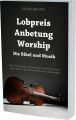 Lobpreis Anbetung Worship_kl03
